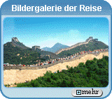 China Impressionen, Bildergalerie der Reise